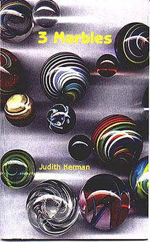 3 Marbles – Judith Kerman