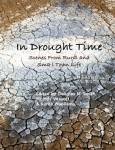 In Drought Time: Scenes from Rural and Small Town Life - Douglas M. Smith, Melody Vassoff and Karen Woollams, eds.