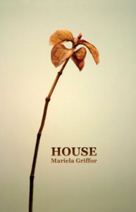 House - Mariela Griffor