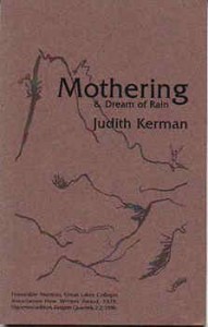 Mothering & Dream of Rain - Judith Kerman