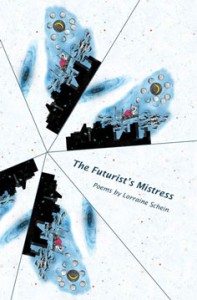 The Futurist's Mistress - Lorraine Schein