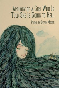 Devon Moore - Apology of a Girl Who is Told She is Going to Hell