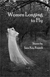 Women Longing to Fly - Sara Kay Rupnik