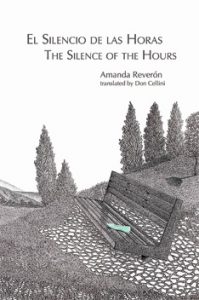 El Silencio de las Horas by Amanda Reveron translated by Don Cellini - front cover