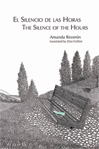 El Silencio de las Horas by Amanda Reveron translated by Don Cellini - front cover