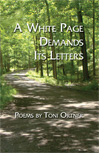 A White Page Demands Its Letters – Toni Ortner