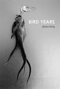 Bird Years by Dicko King