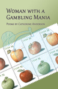 Woman With A Gambling Mania by Catherine Anderson