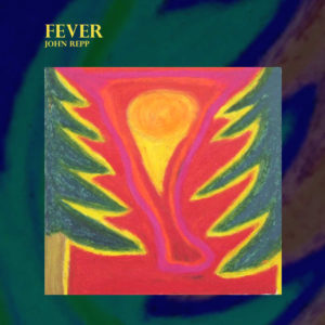 Fever - John Repp