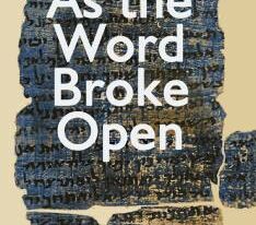 As the Word Broke Open by Miriam Flock ISBN 9781952781346